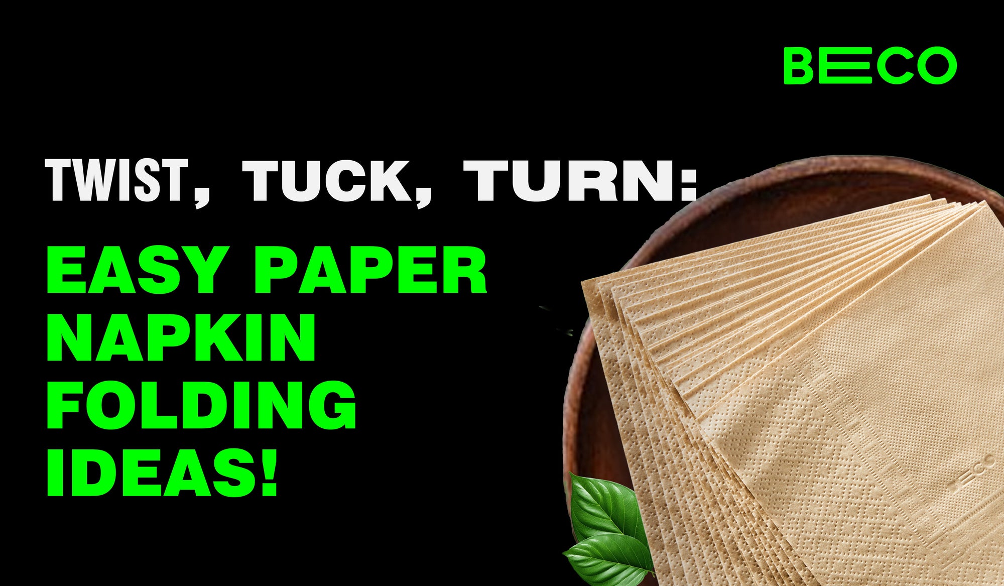 Top 7 Basic Paper Napkin Folding Ideas