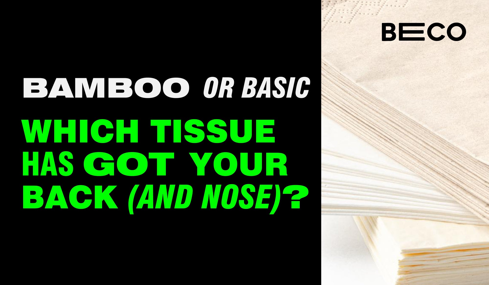 Bamboo Tissue Paper vs Regular Tissue: Eco Footprint, Softness & Durability Compared